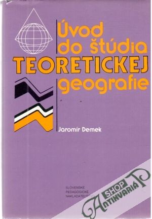 Obal knihy Úvod do štúdia teoretickej geografie