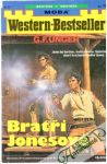 Unger Gert Fritz - Bratři Jonesové