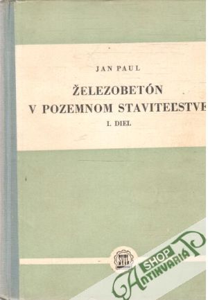 Obal knihy Železobetón v pozemnom staviteľstve I-II.