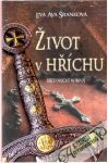 Šranková Eva Ava - Život v hříchu