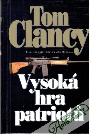 Vysoká hra patriotu - Clancy Tom