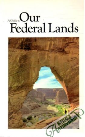 Obal knihy A Guide to Our Federal Lands
