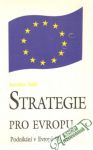 Jakš Jaroslav - Strategie pro Evropu