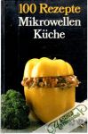 Lederer Helga - 100 Rezepte Mikrowellen Kuche