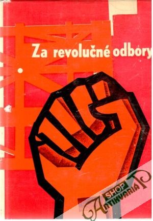 Obal knihy Za revolučné odbory