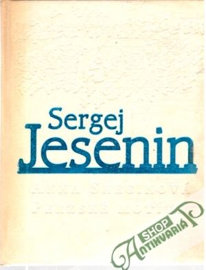 Anna Sneginová, Perzské motívy - Jesenin Sergej