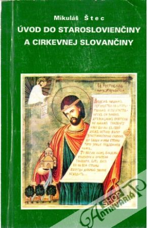 Obal knihy Úvod do staroslovienčiny a cirkevnej slovančiny