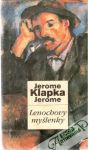 Jerome Klapka Jerome - Lenochovy myšlenky