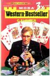 Unger Gert Fritz - 3x western - bestseller 3/2004