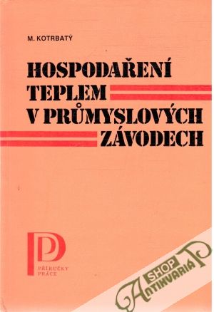 Obal knihy Hospodaření teplem v prumyslových závodech