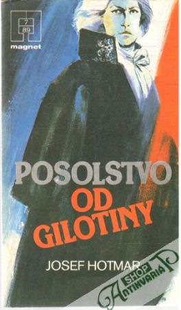 Obal knihy Posolstvo od gilotiny