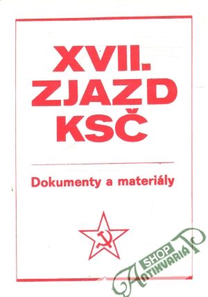 XVII. zjazd KSČ - Kolektív autorov