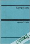 Chlumský V., Liška A. - Kompresory