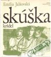 Jalšovská Emília - Skúška krídel