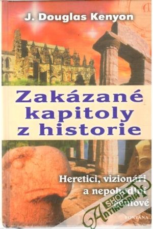 Zakázané kapitoly z historie - Kenyon Douglas J.