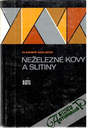 Obal knihy Neželezné kovy a slitiny