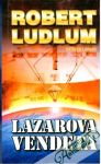 Ludlum Robert, Larkin Patrick - Lazarova vendeta