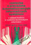 Kimlička, Bako - Výstavba a prevádzka automatizovaných informačných systémov