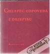 Kolektív autorov - Chlapec odpovedá z dejepisu