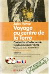 Verne Jules - Voyage au centre de la Terre - Cesta do stŕedu země