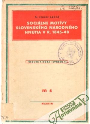 Obal knihy Sociálne motívy slovenského národného hnutia v r. 1845-48