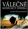 Labanca Nicola - Válečné konflikty dneška