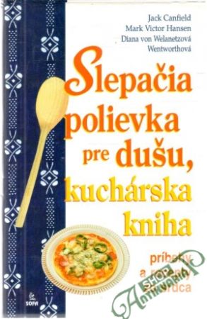 Obal knihy Slepačia polievka pre dušu, kuchárska kniha