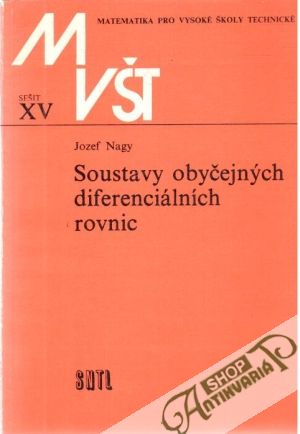 Soustavy obyčejných diferenciálních rovnic - Nagy Jozef