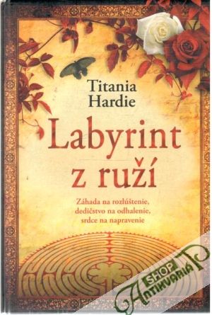 Labyrint z ruží - Hardie Titania