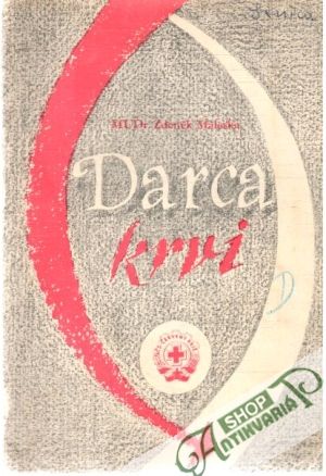 Darca krvi - Malaska Zdeněk