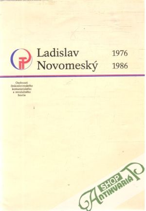 Obal knihy Ladislav Novomeský 1976 - 1986