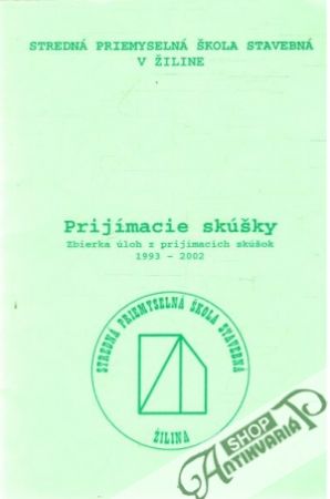 Prijímacie skúšky - Kolektív autorov