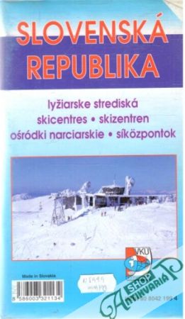 Obal knihy Slovenská Republika - lyžiarske strediská