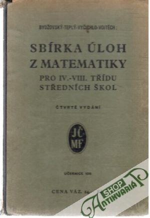 Obal knihy Sbírka úloh z matematiky pro IV.-VIII. třídu středních škol