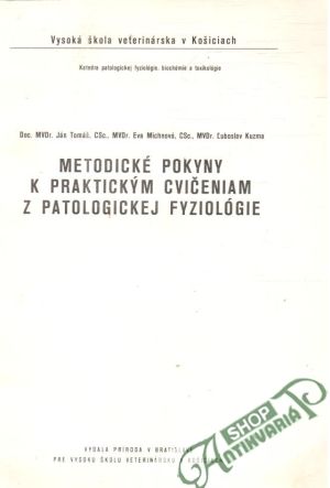 Obal knihy Metodické pokyny k praktickým cvičeniam z patologickej fyziológie