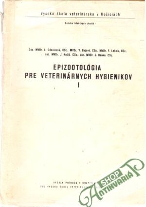 Obal knihy Epizootológia pre veterinárnych hygienikov I.