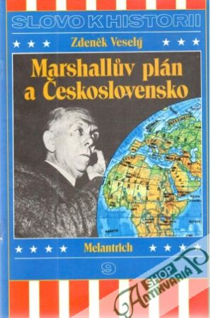 Obal knihy Slovo k historii 9 - Marshallův plán a Československo