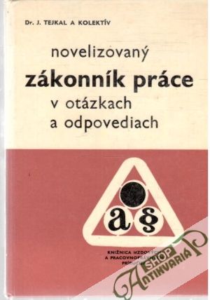 Obal knihy Novelizovaný zákonník práce v otázkach a odpovediach