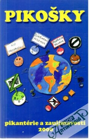 Obal knihy Pikošky - pikantérie a zaujímavosti 2000