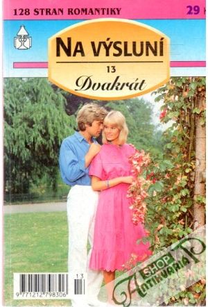 Dvakrát na výsluní 13 - Kolektív autorov