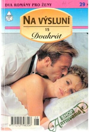 Dvakrát na výsluní 15 - Kolektív autorov