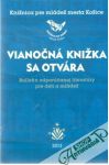 Klimková T. a kol. - Vianočná knižka sa otvára