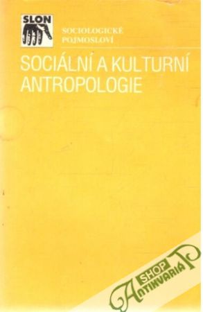 Obal knihy Sociální a kulturní antropologie