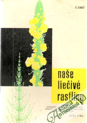 Obal knihy Naše liečivé rastliny 1/1967