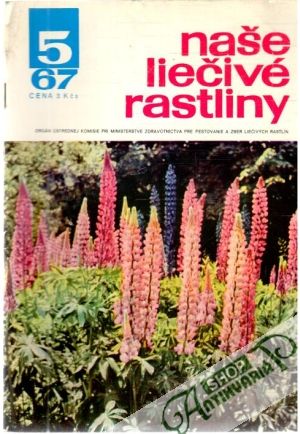Naše liečivé rastliny 5/1967 - Kolektív autorov