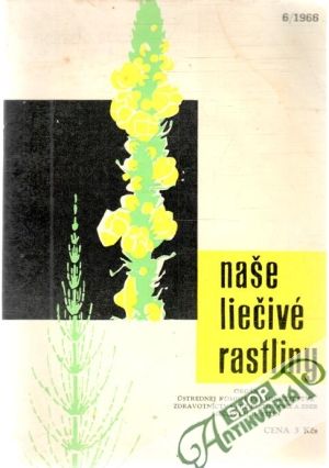 Obal knihy Naše liečivé rastliny 6/1966