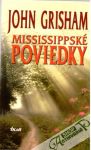 Grisham John - Mississippské poviedky