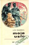 Kassiľ Lev - Moja Usťa