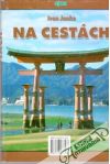 Janko Ivan - Na cestách