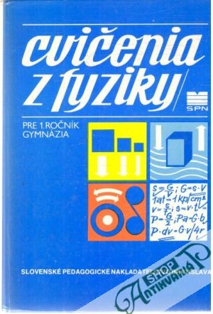 Cvičenia z fyziky pre 1.ročník gymnázia - Fuka J. a kol.